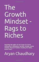 Growth Mindset - Rags to Riches