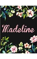 Madeline: Personalised Madeline Notebook/Journal For Writing 100 Lined Pages, Madeline Girls Name Gift (Black Floral Design)