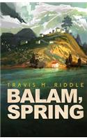 Balam, Spring