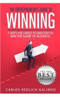 The Entrepreneur's Guide To Winning