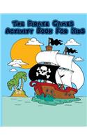 The Pirate Games Activity Book for Kids