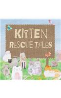 Kitten Rescue Tales