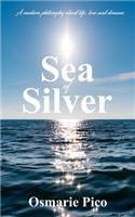 Sea of Silver