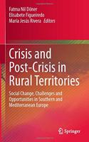 Crisis and Post-Crisis in Rural Territories