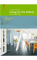 Living for the Elderly