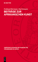 Beiträge Zur Afrikanischen Kunst