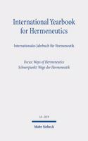 International Yearbook for Hermeneutics/Internationales Jahrbuch Fur Hermeneutik
