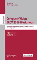 Computer Vision - Eccv 2016 Workshops