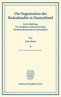 Die Organisation Des Bodenkredits in Deutschland