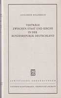Vertrage Zwischen Staat Und Kirche in Der Bundesrepublik Deutschland