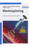 Electrospinning: Materials, Processing, and Applications