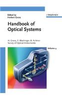 Handbook of Optical Systems, Volume 4