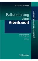 Fallsammlung zum Arbeitsrecht