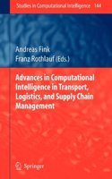 Advances in Computational Intelligence in Transport, Logistics, and Supply Chain Management: (English)