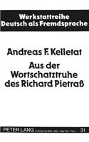 Aus der Wortschatztruhe des Richard Pietra