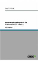 Mergers and acquisitions in the telecomunication industry