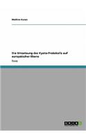 Umsetzung des Kyoto-Protokolls auf europäischer Ebene