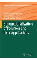 Biofunctionalization of Polymers and Their Applications