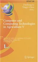 Computer and Computing Technologies in Agriculture V: 5th IFIP TC 5/SIG 5.1 International Conference, CCTA 2011, Beijing, China, October 29-31, 2011, Proceedings, Part I