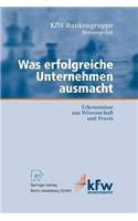 Was erfolgreiche Unternehmen ausmacht