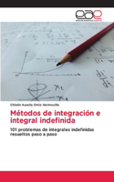 Métodos de integración e integral indefinida