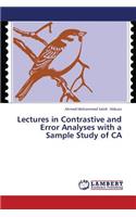 Lectures in Contrastive and Error Analyses with a Sample Study of CA