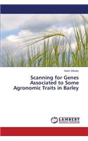Scanning for Genes Associated to Some Agronomic Traits in Barley