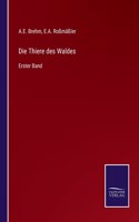 Die Thiere des Waldes