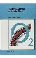 The Oxygen Status of Arterial Blood