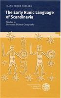 The Early Runic Language of Scandinavia