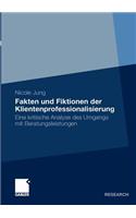 Fakten und Fiktionen der Klientenprofessionalisierung