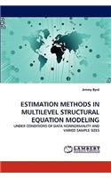 Estimation Methods in Multilevel Structural Equation Modeling