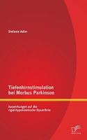 Tiefenhirnstimulation bei Morbus Parkinson