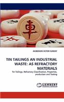 Tin Tailings an Industrial Waste
