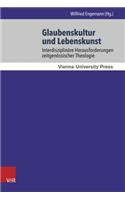 Glaubenskultur Und Lebenskunst