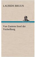 Van Zantens Insel Der Verheissung