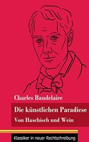 Die künstlichen Paradiese