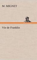 Vie de Franklin