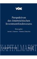 Perspektiven Des Sterreichischen Investmentfondswesens