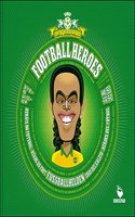 Football Heroes: The Complete Album With Over 700 Soccer Trading Cards