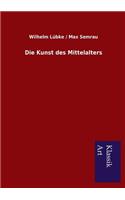 Die Kunst des Mittelalters