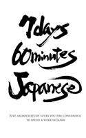 7 Days 60 Minutes Japanese