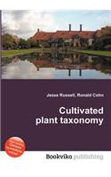 Cultivated Plant Taxonomy