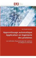 Apprentissage Automatique Application En Ing�nierie Des Prot�ines: (Omn.Univ.Europ.)