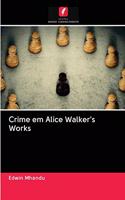 Crime em Alice Walker's Works