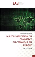 Reglementation Du Commerce Electronique En Afrique