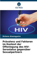 Prävalenz und Faktoren im Kontext der Offenlegung des HIV-Serostatus gegenüber Sexualpartnern