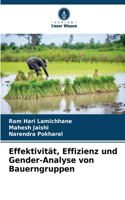 Effektivität, Effizienz und Gender-Analyse von Bauerngruppen