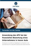 Anwendung des APV bei der finanziellen Bewertung eines Unternehmens in Inovar Auto