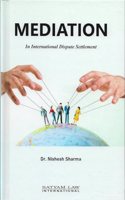 MEDIATION : In International Dispute Settlement